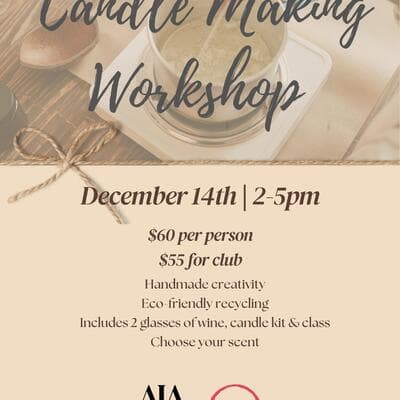 Candlemaking & Wine Tasting @ Aja