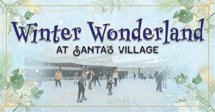 Winter Wonderland at Santa's Village