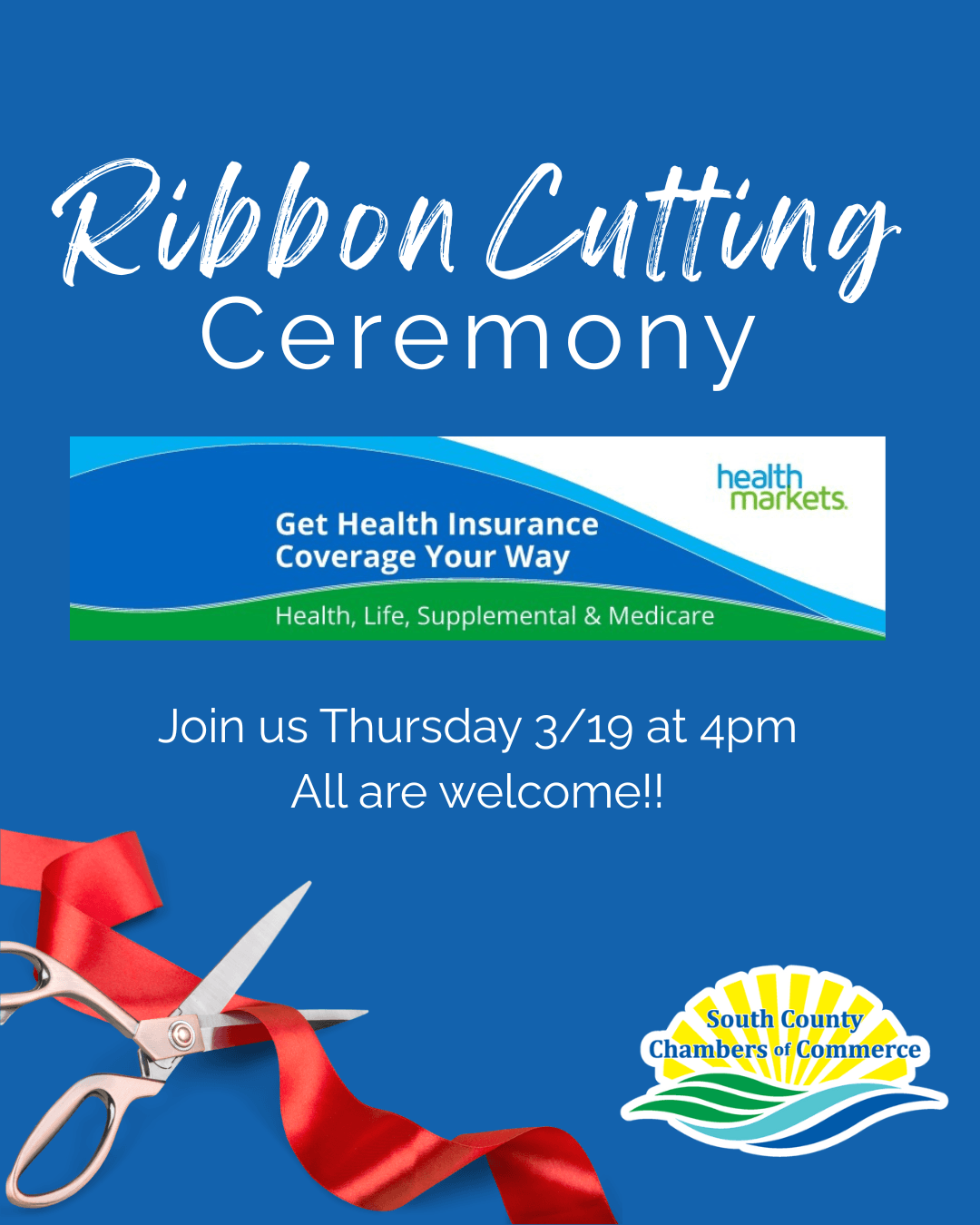Ribbon Cutting - HealthMarkets Insurance Agency