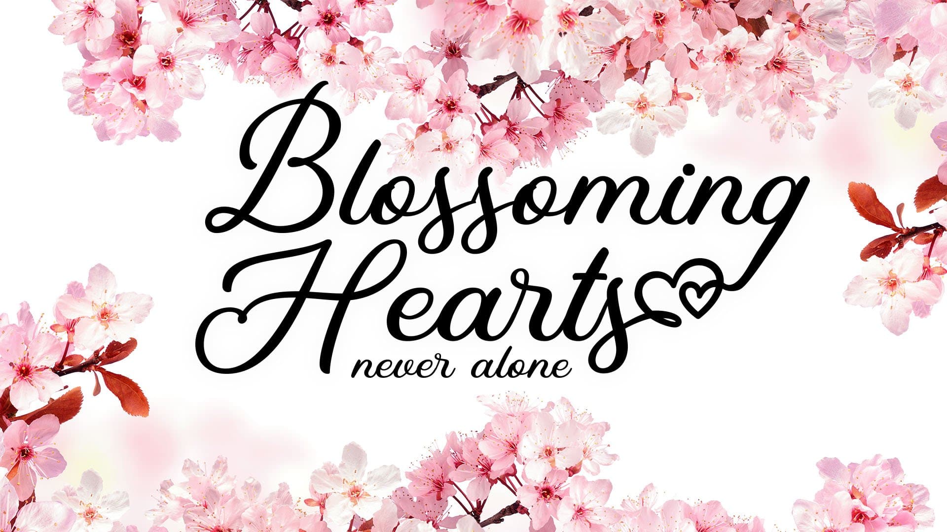 Blossoming Hearts – A Ministry for Widows